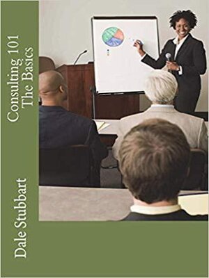 cover image of Consulting 101--The Basics